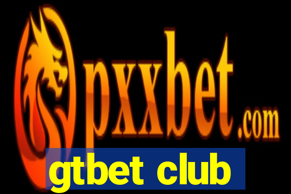 gtbet club